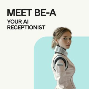 BE-A AI receptionist